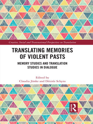 cover image of Translating Memories of Violent Pasts